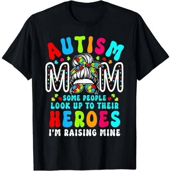 Autism Mom Raising Hero Groovy Messy Bun Autism Awareness T-Shirt