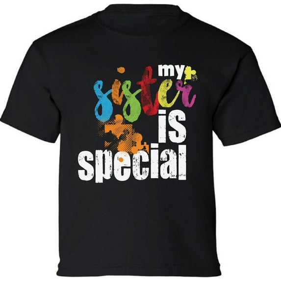 Autism My Sister Is Special Autism Awareness Graphic Shirt for Boys Girls T-Shirt for Kids Youth Tee