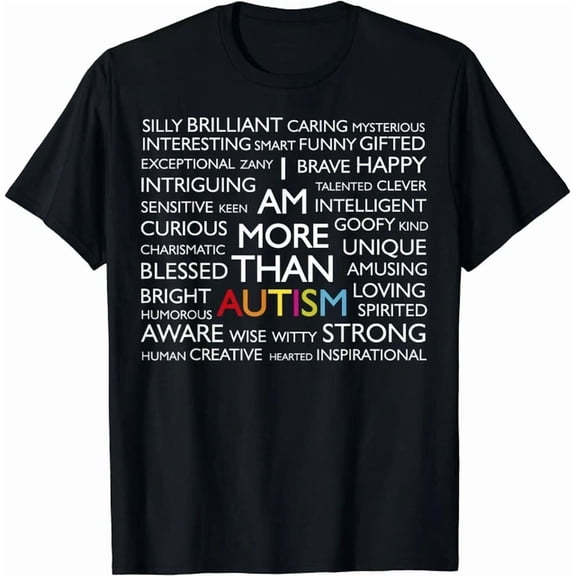 Autism Shirt I Am More Than Autism Tree Design Unisex S-5XL T-Shirt