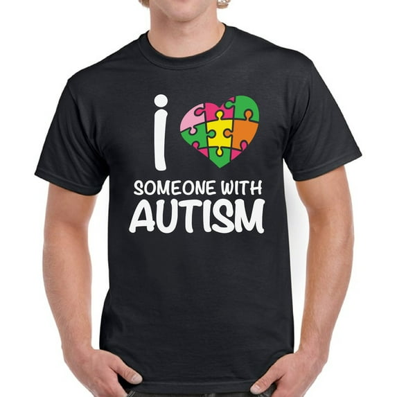Autism Shirts for Men - S M L XL 2XL 3XL 4XL 5XL - I Love Someone With Autism Graphic Tee