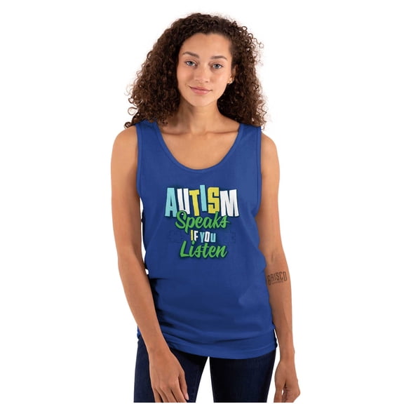 Autism Speaks If You Listen Awareness Tank Top T Shirts Men Women Brisco Brands S