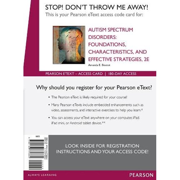 Autism Spectrum Disorders: Foundations, Characteristics, and Effective Strategies, Pearson eText -- Access Card, 9780133779882, Paperback, 2