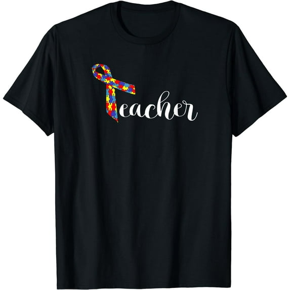 Autism Teacher Shirt Women Men Adult Awareness Ribbon Gift T-Shirt