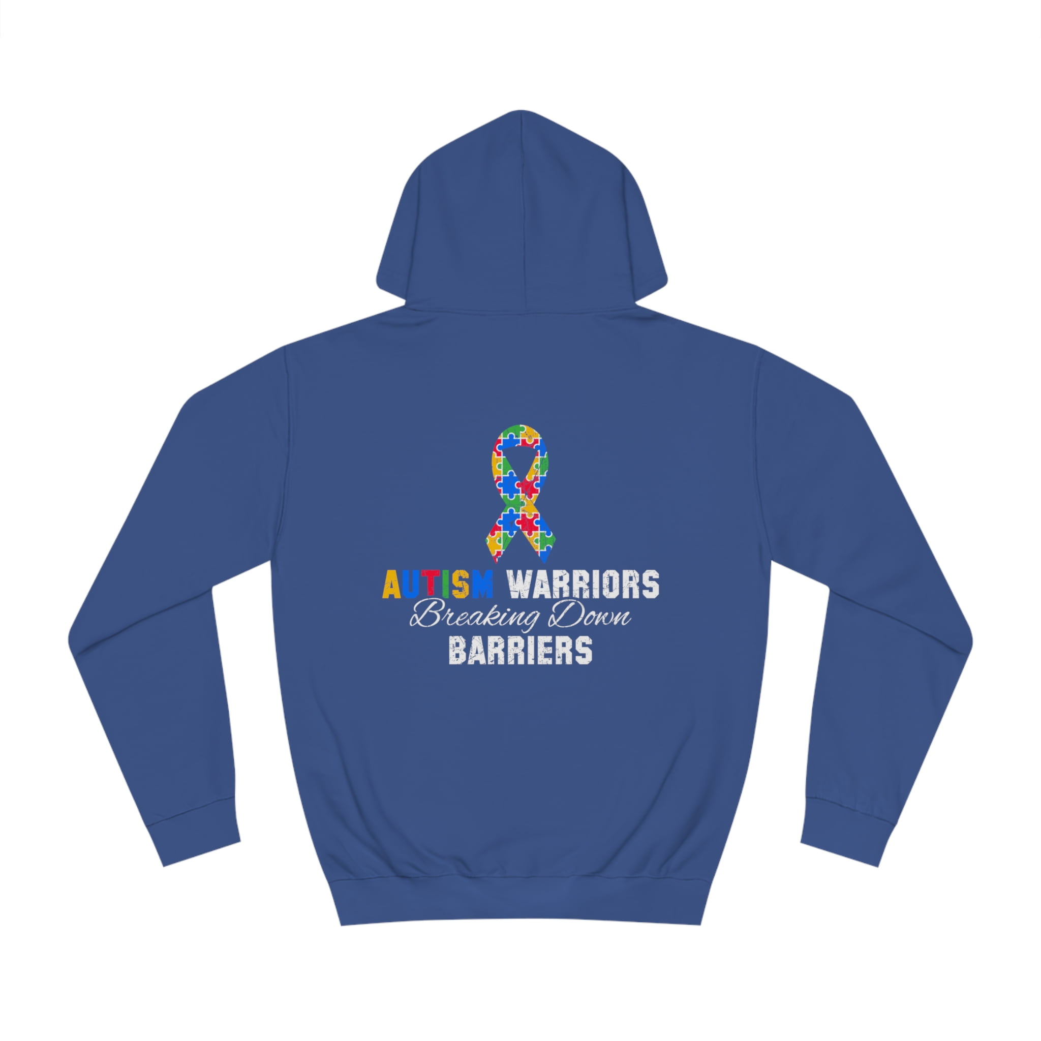 Autism Warriors Breaking Down Barriers Hoodie - Design on back 