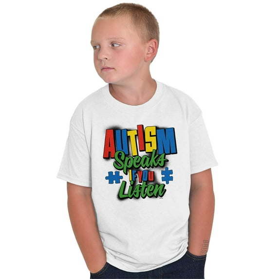 Autism Youth T-Shirt Tees Tshirt For Kids Speaks If You Listen | Autistic Awareness Charity