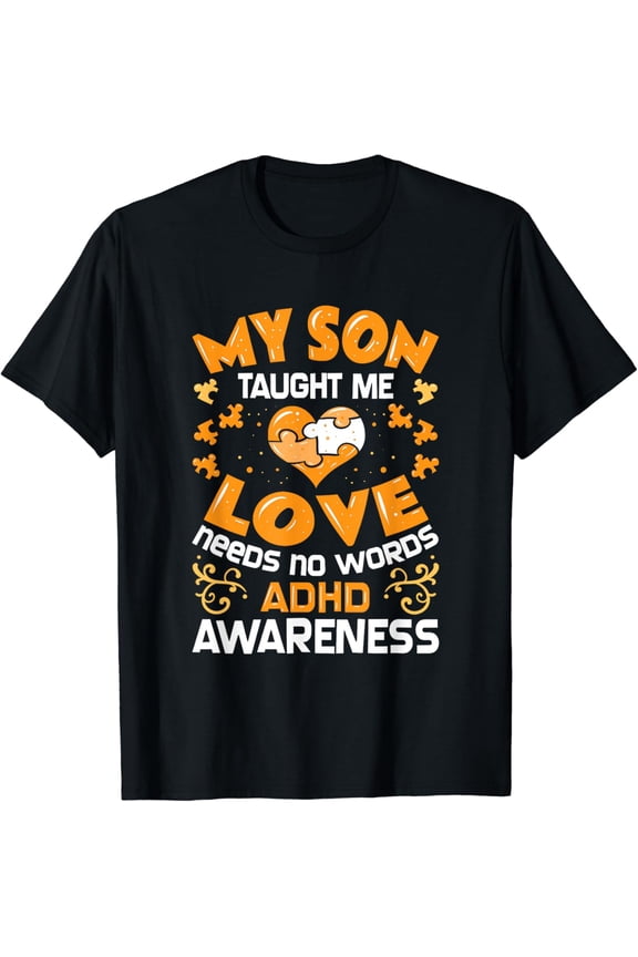 Autism and ADHD Support - ADHD Awareness Son T-Shirt