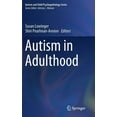 thumbnail image 1 of Autism and Child Psychopathology Autism in Adulthood, (Hardcover), 1 of 1
