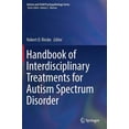 thumbnail image 1 of Autism and Child Psychopathology Handbook of Interdisciplinary Treatments for Autism Spectrum Disorder, (Hardcover), 1 of 1