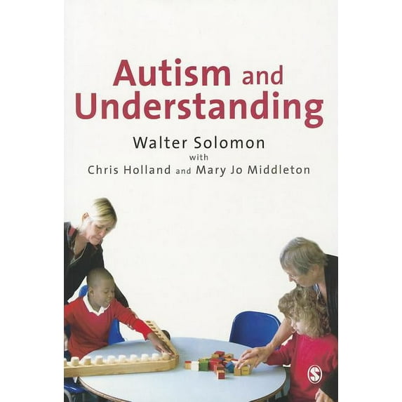 Autism and Understanding: The Waldon Approach to Child Development (Paperback)