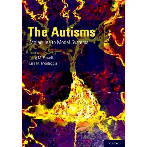 Autisms: Molecules to Model Systems, (Hardcover)