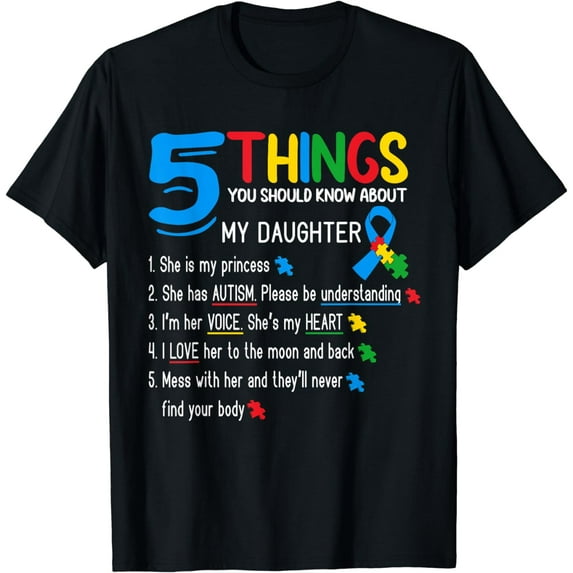 Autistic Daughter Autism Awareness Support Mom Dad Parents T-Shirt