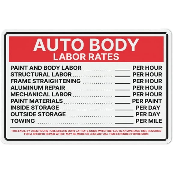 Auto Body Labor Rates - Hours Published In Flat Rate Guide Retro Vintage Sign Home Bar Pub Kitchen Restaurant Wall Deocr Plaque Signs 12X8Inch