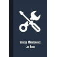Auto Maintenance Log Vehicle Maintenance Log Book Maintenance And