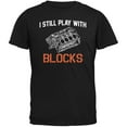 thumbnail image 1 of Auto Racing I Still Play With Blocks Black Adult T-Shirt, 1 of 1