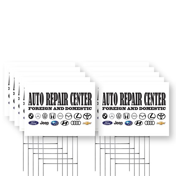 Auto Repair Center Foreign and Domestic Yard Sign 10 Pack of 12 Inch x 16 Inch Single Sided Weatherproof Heavy-Duty Plastic with Stake | All Vehicle Models, Professional Mechanics |