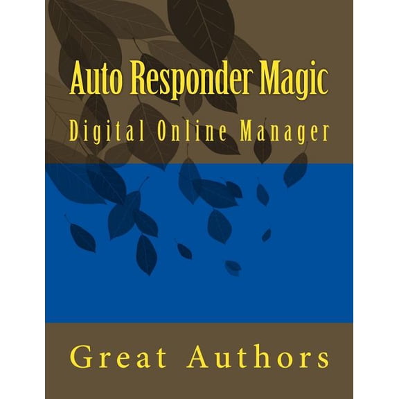 Auto Responder Magic: Digital Online Manager