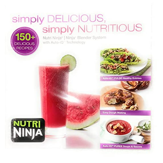 Pre-Owned Auto-iQ Nutri Ninja Blender System Book simply DELICIOUS 150+ Recipe, 9781495116070, 1495116077, Paperback,