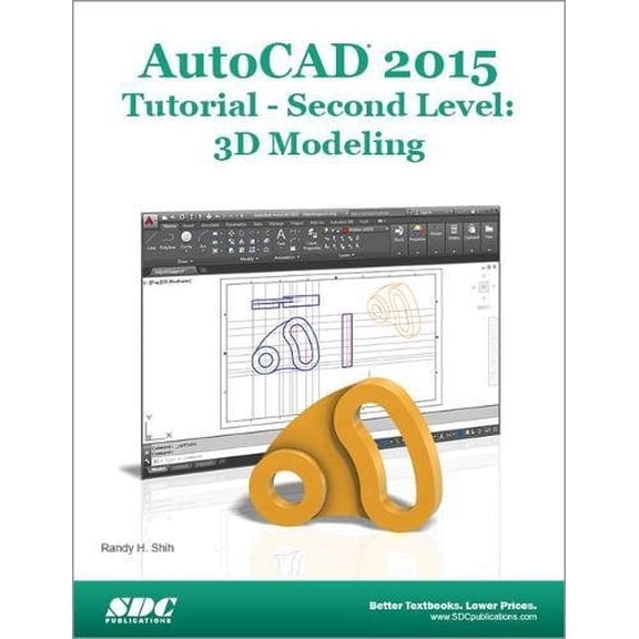 Pre-Owned AutoCAD 2015 Tutorial - Second Level: 3D Modeling: 3D Modelling Paperback