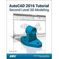 thumbnail image 1 of Pre-Owned AutoCAD 2016 Tutorial Second Level 3D Modeling (Unknown) 1585039608 9781585039609, 1 of 1