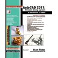thumbnail image 1 of AutoCAD 2017: A Problem-Solving Approach, 3D and Advanced (Paperback) by Prof Sham Tickoo Purdue Univ, 1 of 1