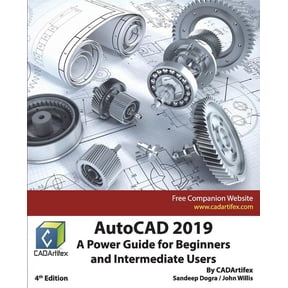 AutoCAD 2019: A Power Guide for Beginners and Intermediate Users