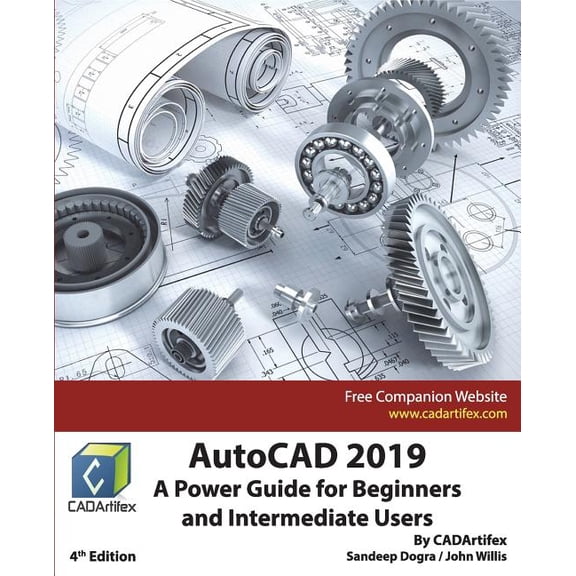 AutoCAD 2019: A Power Guide for Beginners and Intermediate Users