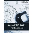 thumbnail image 1 of AutoCAD 2021 For Beginners, (Paperback), 1 of 1