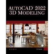 AutoCAD 2022 3D Modeling, Paperback