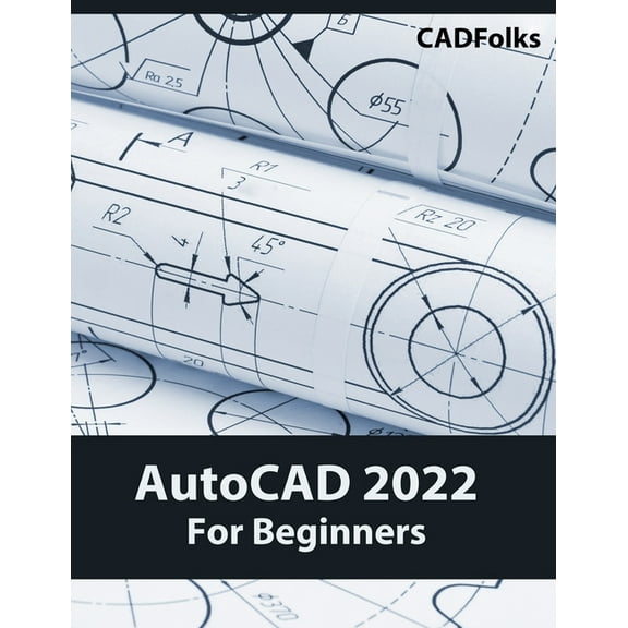 AutoCAD 2022 For Beginners: Colored, (Paperback)