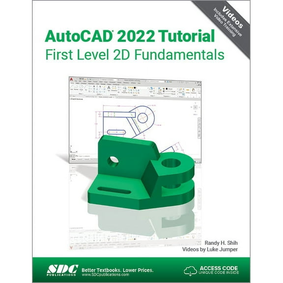 AutoCAD 2022 Tutorial First Level 2D Fundamentals, 9781630574383, Paperback, 1