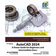 AutoCAD 2024 A Power Guide for Beginners and Intermediate Users, Paperback