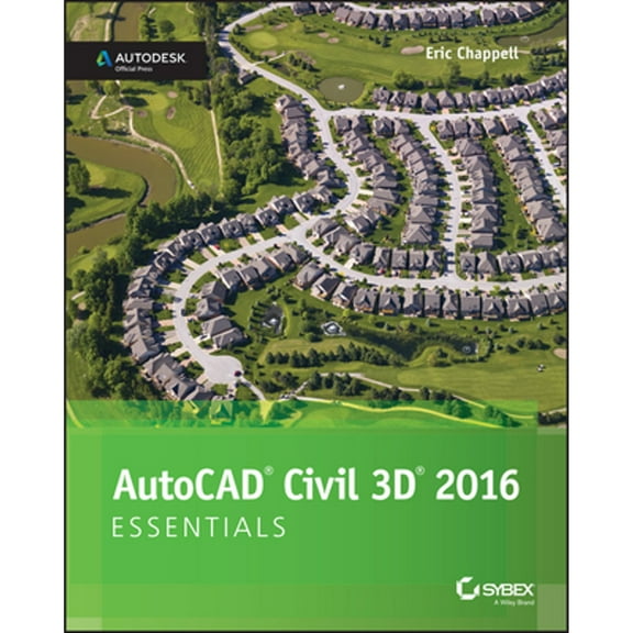 Pre-Owned AutoCAD Civil 3D 2016 Essentials: Autodesk Official Press (Paperback) 1119059593 9781119059592