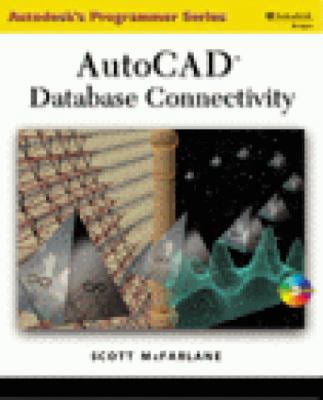 Pre-Owned AutoCAD Database Connectivity [With CDROM] (Paperback ...