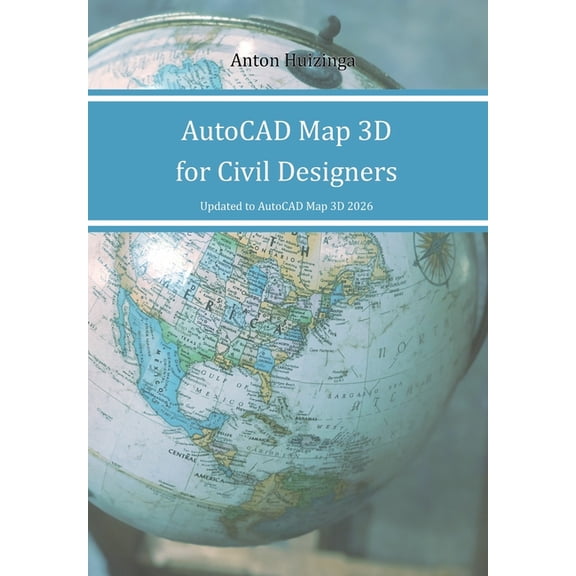 AutoCAD Map 3D for Civil Designers, (Paperback)