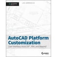 thumbnail image 1 of AutoCAD Platform Customization: User Interface, Autolisp, Vba, and Beyond (Paperback), 1 of 1