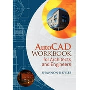 AutoCAD Workbook Architects, Paperback