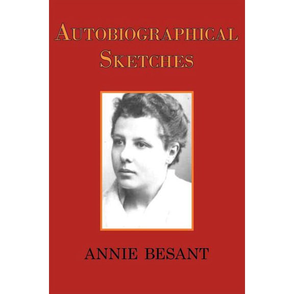 Autobiographical Sketches, (Paperback)