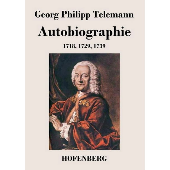 Autobiographie : 1718, 1729, 1739 (Paperback)