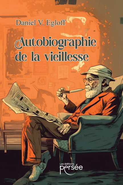 Autobiographie de la vieillesse, (Paperback)