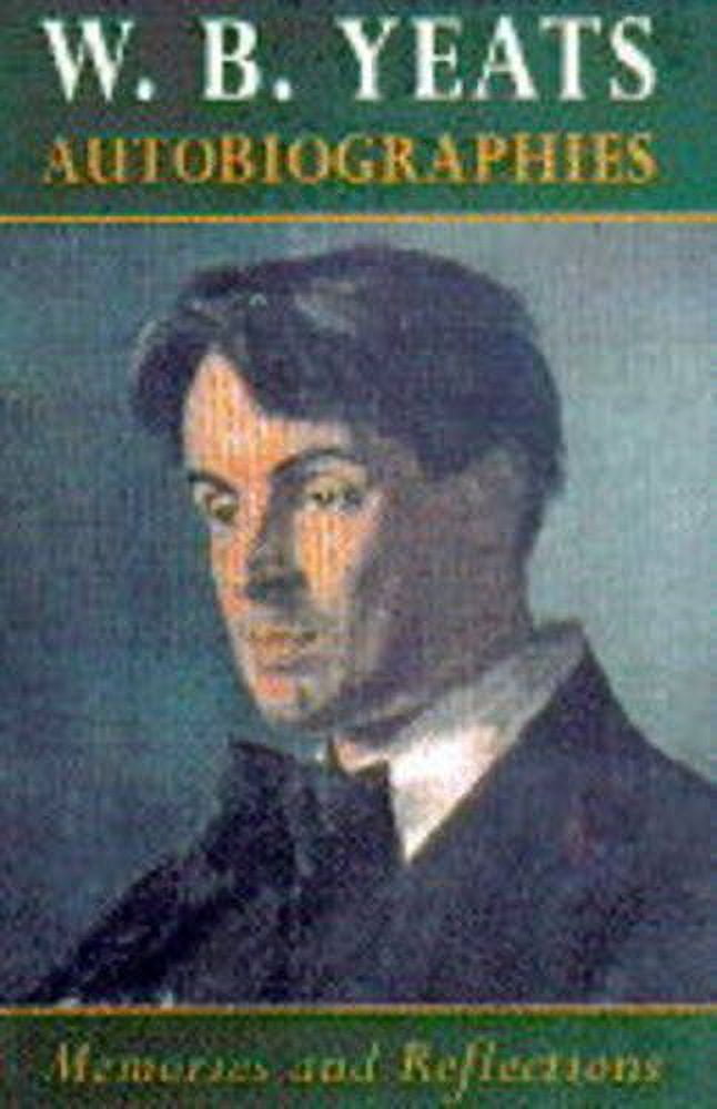 Pre-Owned Autobiographies: Memories and Reflections  Paperback W. B. Yeats