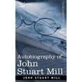 thumbnail image 1 of Autobiography of John Stuart Mill (Paperback), 1 of 1