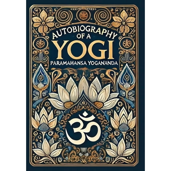 Autobiography of a Yogi (Collector's Edition) (Laminated Hardback with Jacket), (Hardcover)