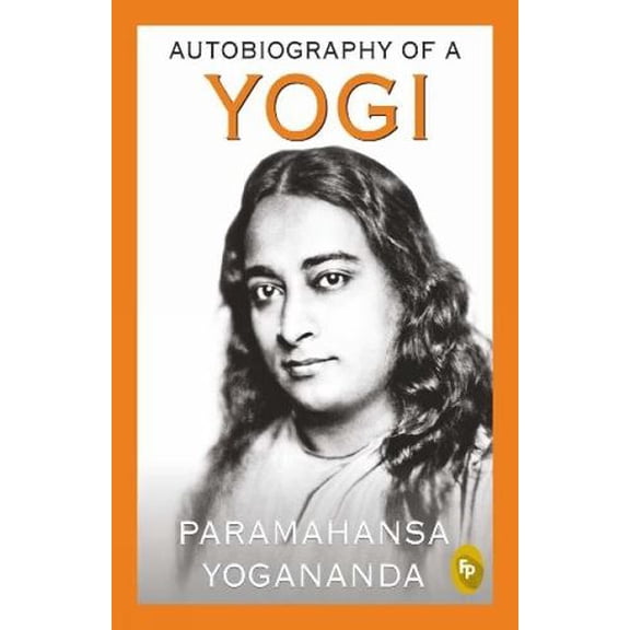 Autobiography of A Yogi