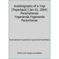 thumbnail image 1 of Pre-Owned Autobiography of a Yogi [Paperback] [Jan 01, 2004] Paramahansa Yogananda,Yogananda Paramhansa (Paperback) 8190210513 9788190210515, 1 of 1