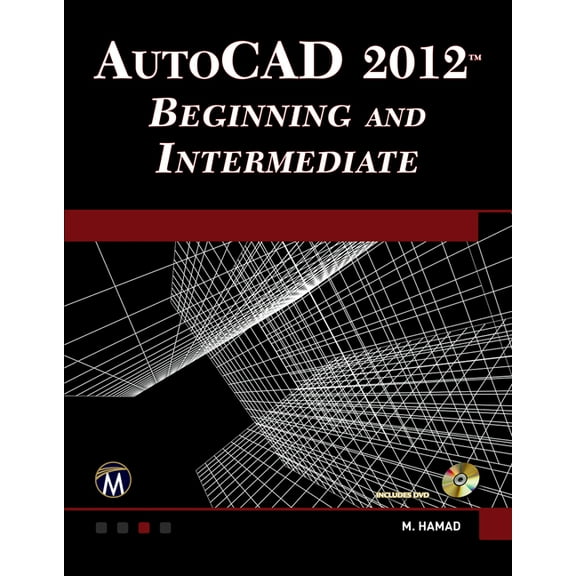 Autocad(r) 2012 Beginning and Intermediate, (Paperback)