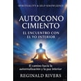 thumbnail image 1 of Autoconocimiento: El encuentro con el yo interior, (Paperback), 1 of 1