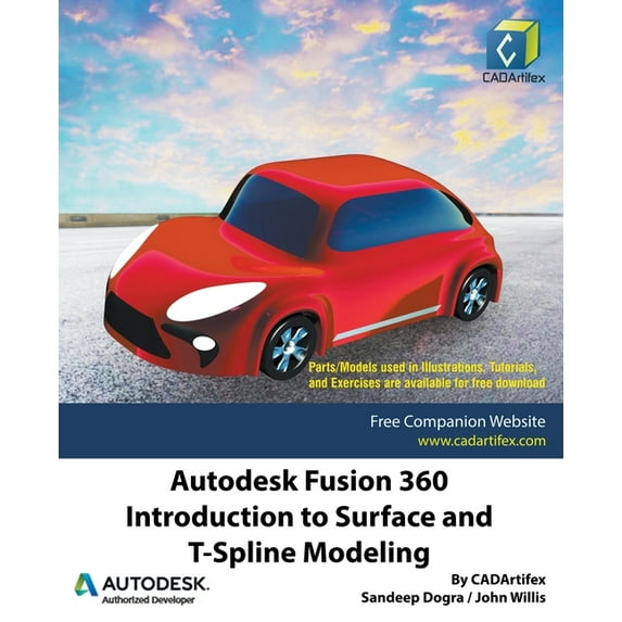 Autodesk Fusion 360: Introduction to Surface and T-Spline Modeling, (Paperback)