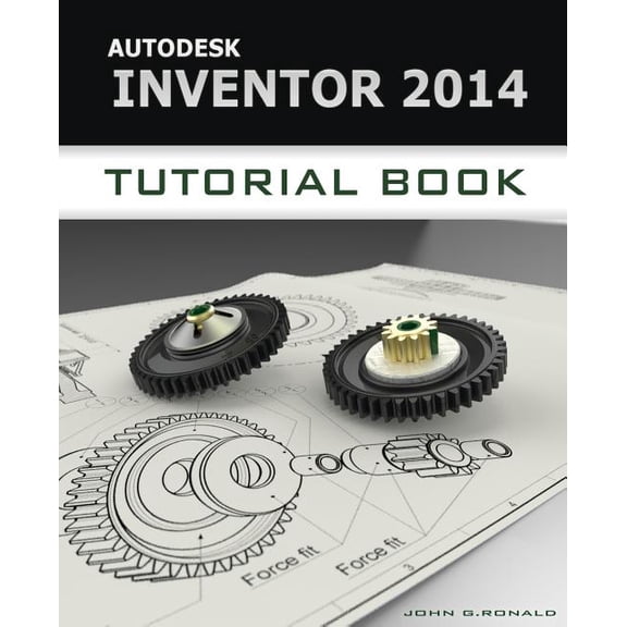 Autodesk Inventor 2014 Tutorial Book