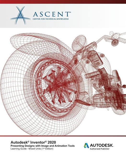 Autodesk Inventor 2020: Presenting Designs with Image and Animation ...