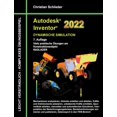 thumbnail image 1 of Autodesk Inventor 2022 - Dynamische Simulation: Viele praktische Übungen am Konstruktionsobjekt RADLADER, (Paperback), 1 of 1